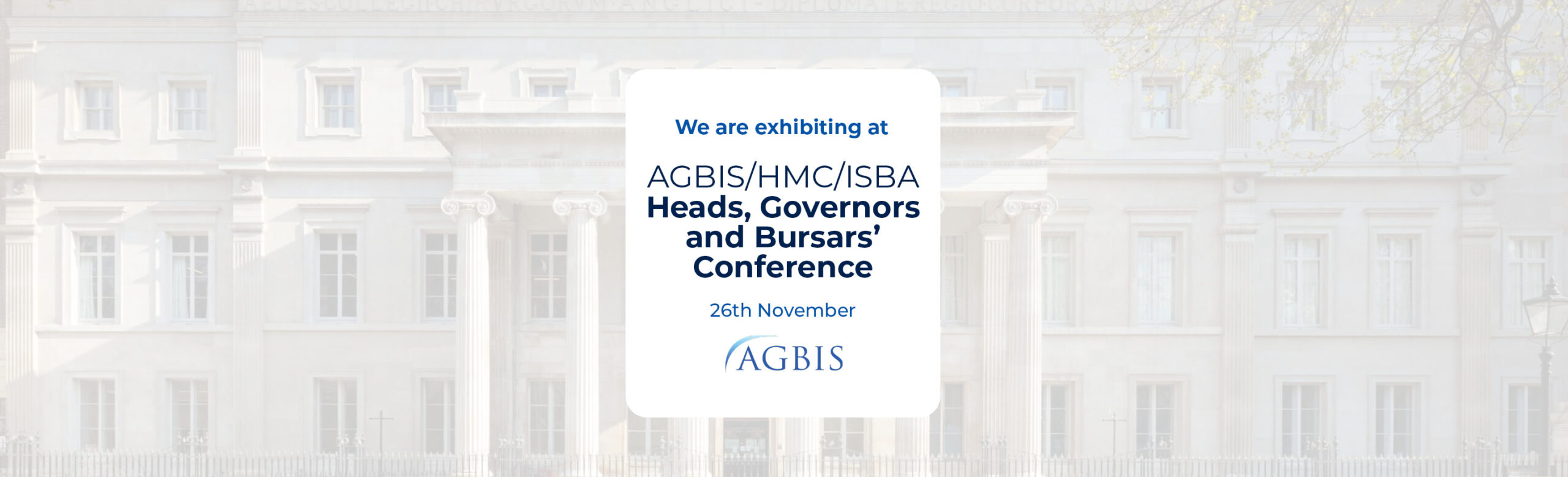 AGBIS/HMC/ISBA | Heads, Governors and Bursars’ Conference